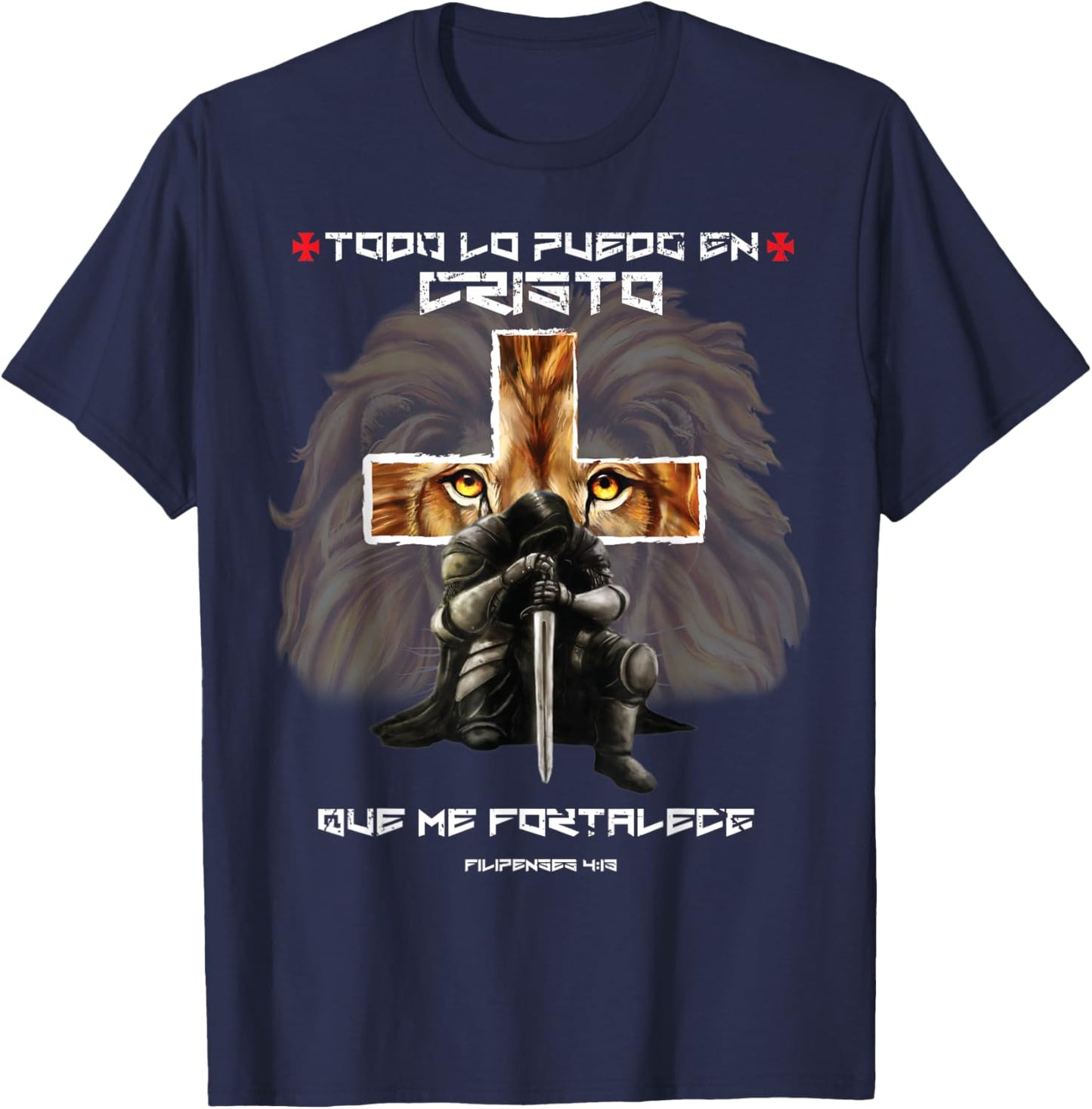 Todo Lo Puedo En Cristo Que Me Fortalece Christian Spanish T-Shirt - T-Shirt | Navy