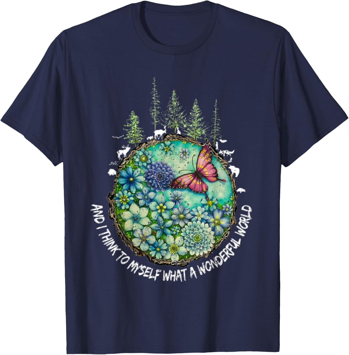 and I Think to Myself What A Wonderful World Hippie Peace T-Shirt - T-Shirt | Navy
