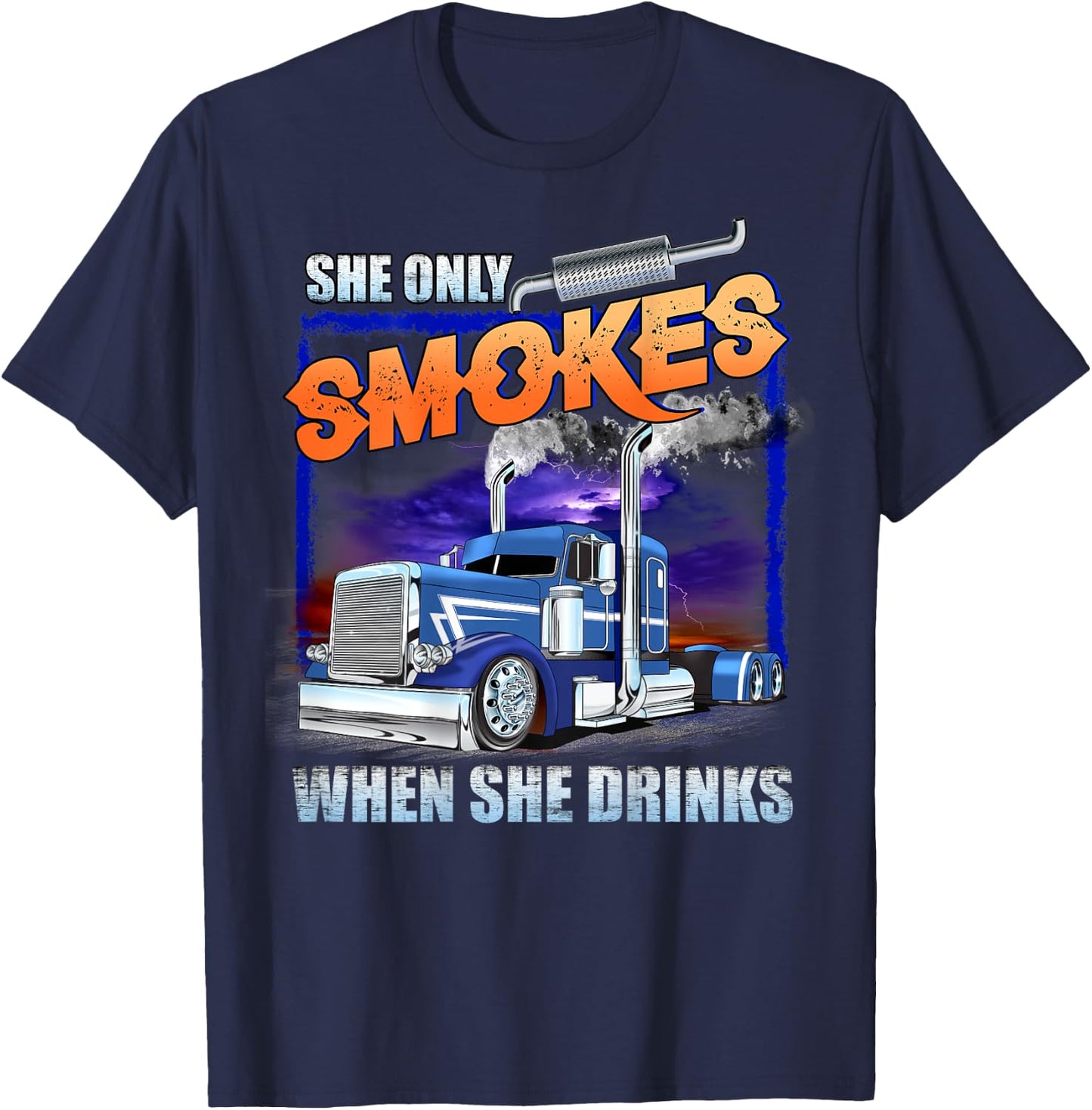 She Only Smokes When She Drinks T-Shirt - T-Shirt | Navy