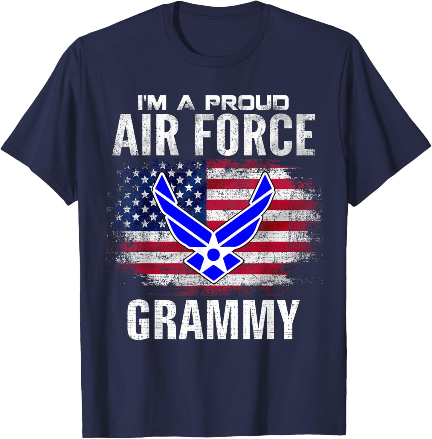 I'm A Proud Air Force Grammy With American Flag Veteran T-Shirt - T-Shirt | Navy