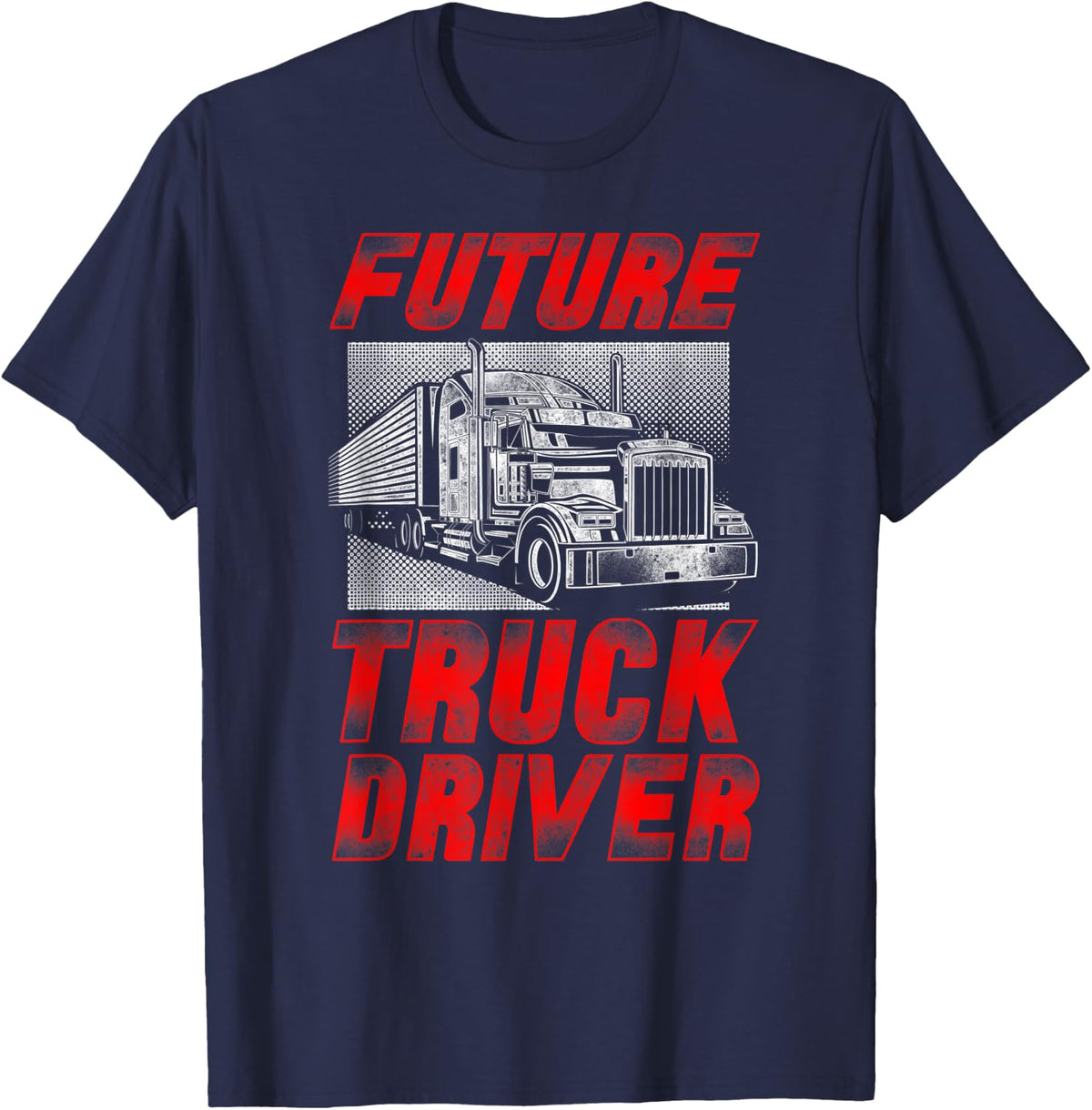 Trucker Truck Driver Vintage Future Truck Driver T-Shirt - T-Shirt | Navy