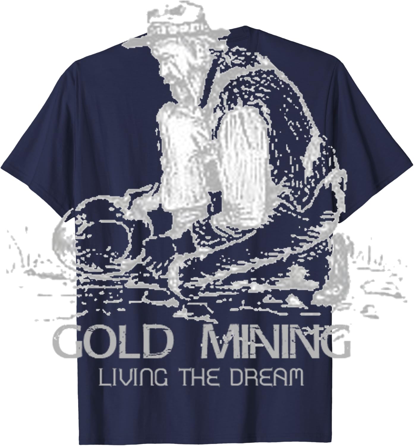 Vintage Gold Mining Shirt Living The Dream Retro Miner T-Shirt - T-Shirt | Navy