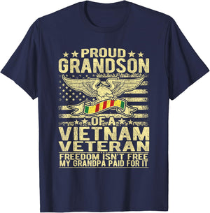 Freedom Isn't Free Proud Grandson Of A Vietnam Veteran Gift T-Shirt - T-Shirt | Navy