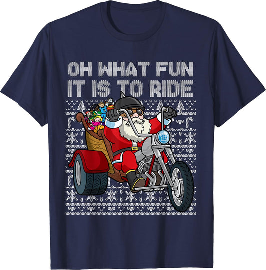Christmas Biker Santa Motorcycle Oh What Fun It Is To Ride T-Shirt - T-Shirt | Navy