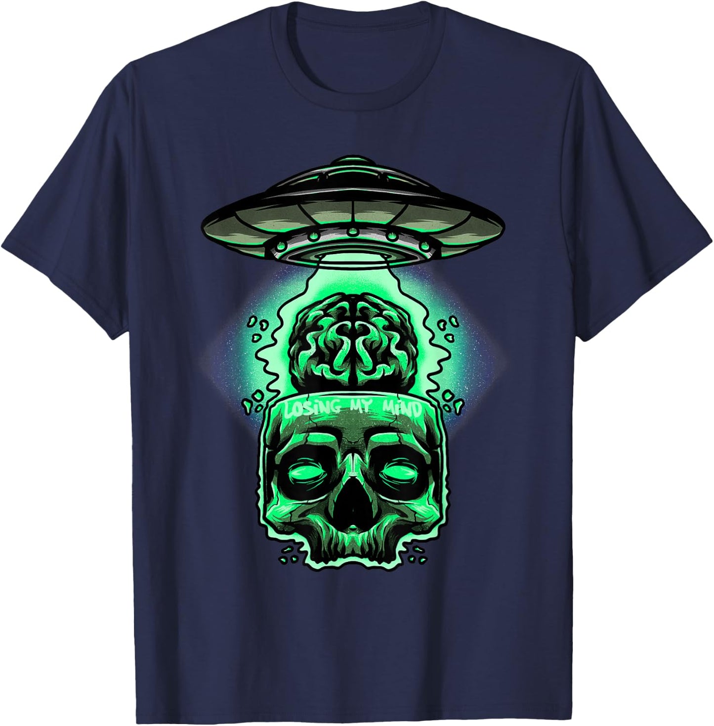 Losing My Mind Brain Skull UFO Alien Space Craft Abduction T-Shirt - T-Shirt | Navy