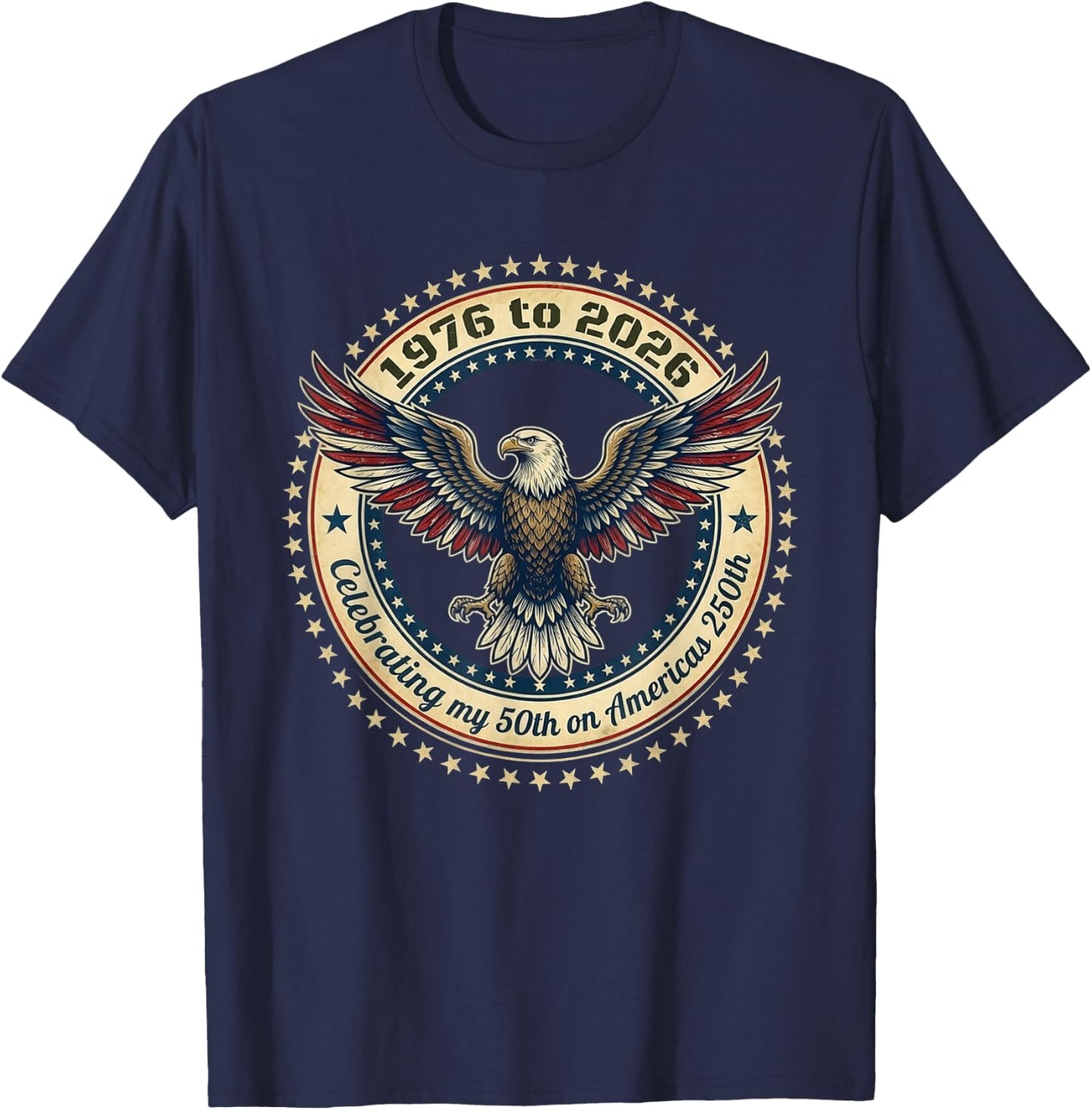 1976 to 2026 USA 250th Anniversary T-Shirt - T-Shirt | Navy
