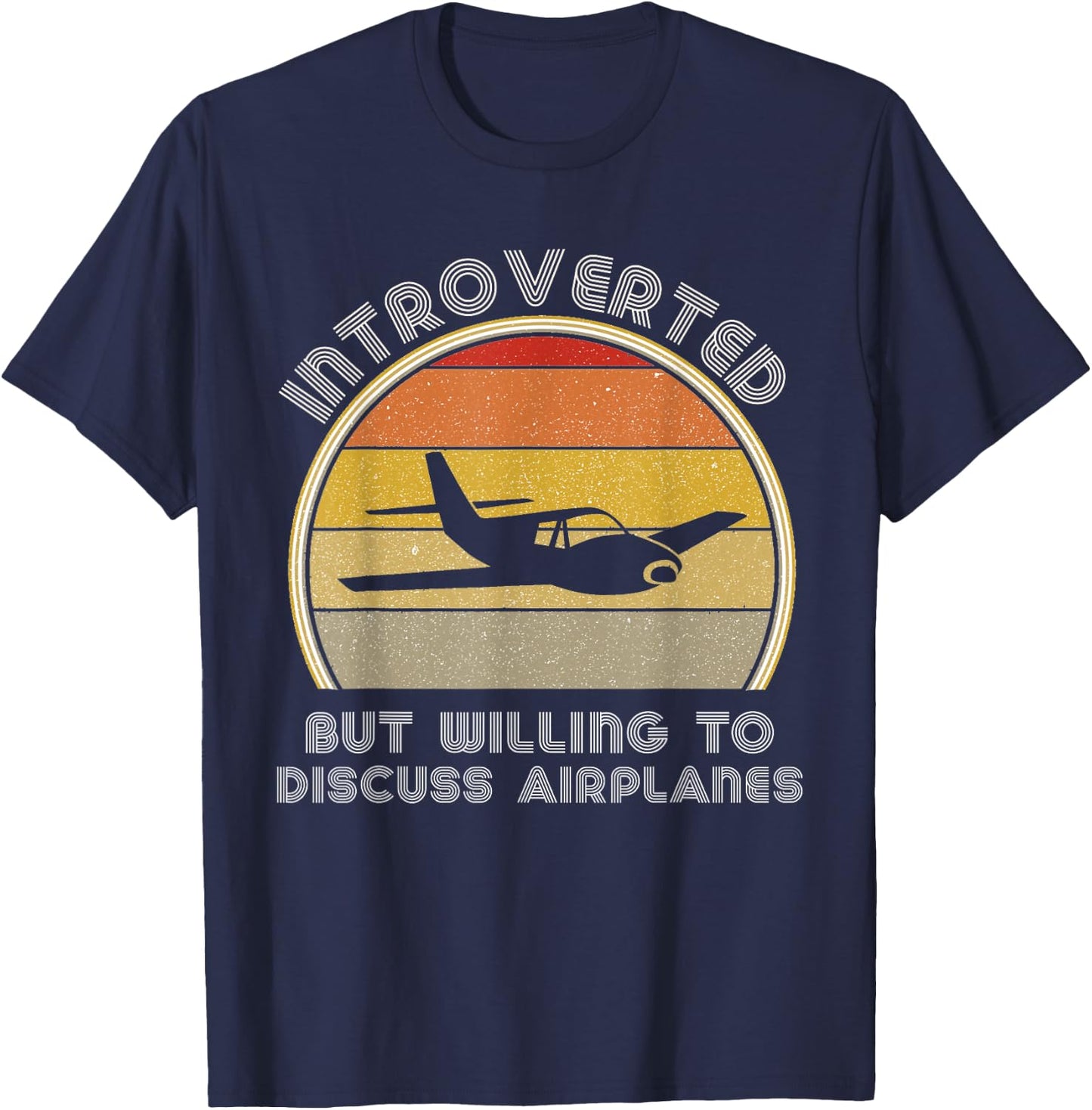 Plane Aviation Men Introverted Willing To Discuss Airplanes T-Shirt - T-Shirt | Navy