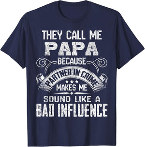 They Call Me Papa Because Partner in Crime Funny Father T-Shirt - T-Shirt | Navy