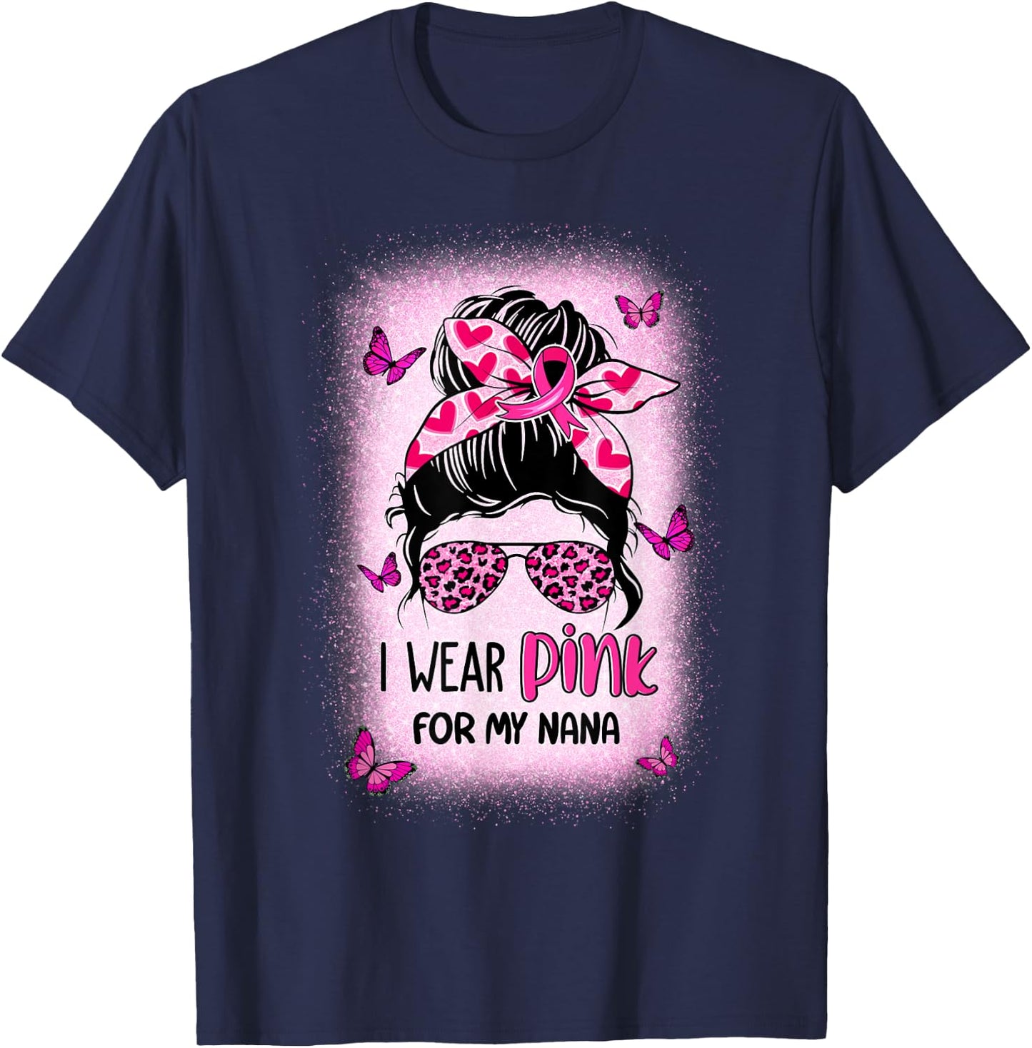 I Wear Pink For My Nana Breast Cancer Awareness T-Shirt - T-Shirt | Navy