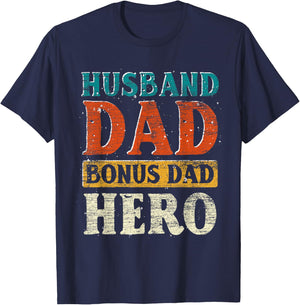 Husband Dad Bonus Dad Hero Fathers Day Funny Bonus Dad T-Shirt - T-Shirt | Navy