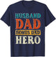 Husband Dad Bonus Dad Hero Fathers Day Funny Bonus Dad T-Shirt - T-Shirt | Navy