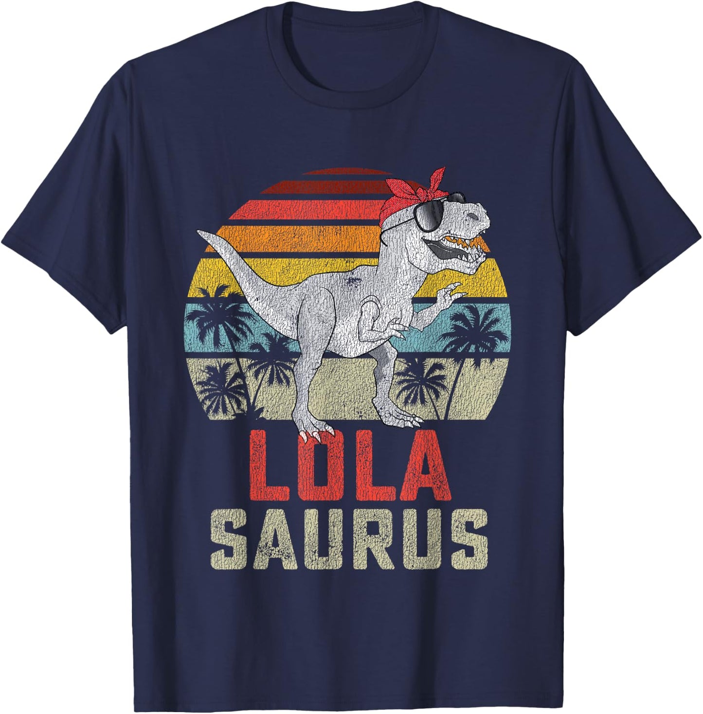 Lolasaurus T Rex Dinosaur Lola Saurus Family Matching T-Shirt - T-Shirt | Navy