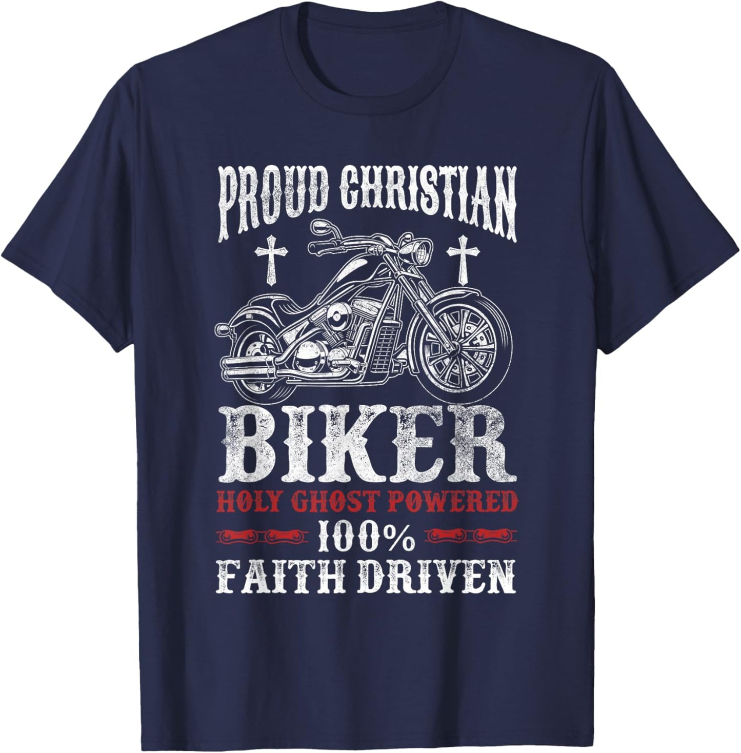 Motorcycle Proud Christian Biker Faith Driven T-Shirt - T-Shirt | Navy