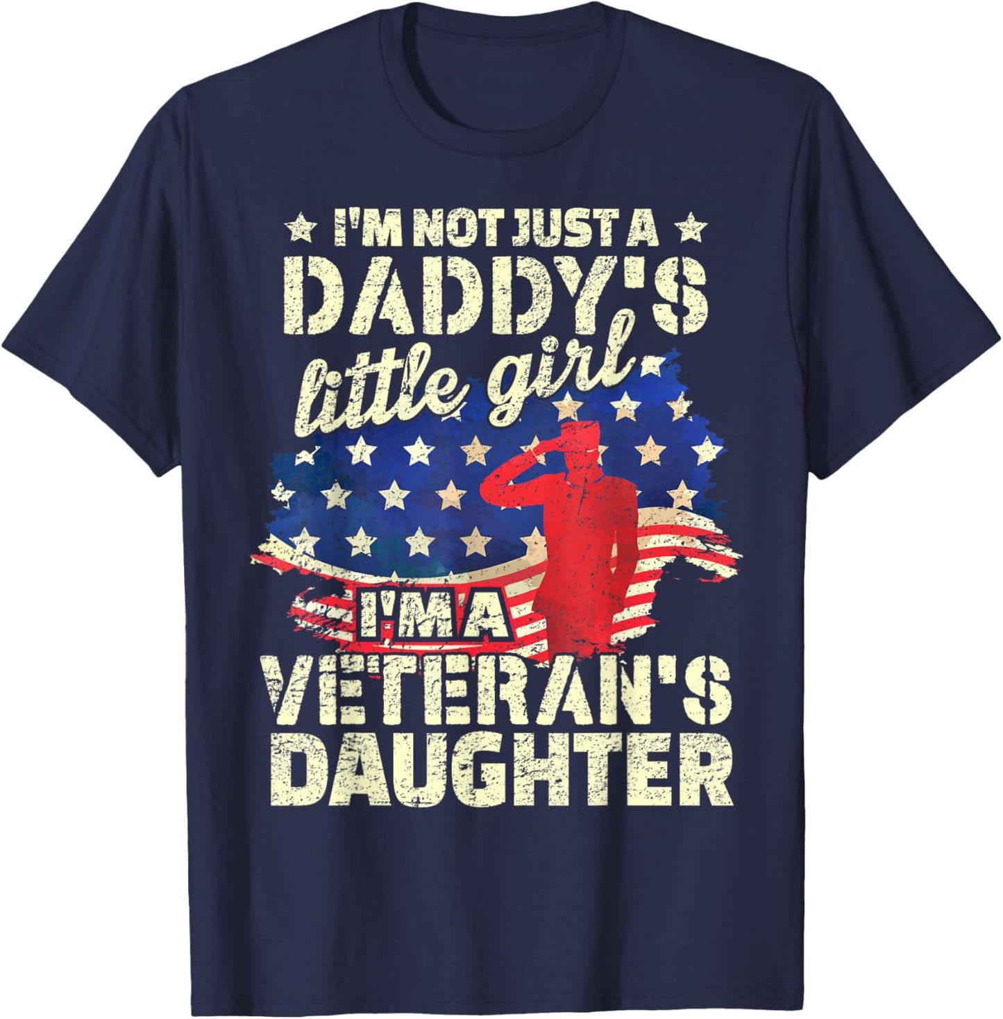 Proud Daughter of a Veteran, Veterans Day Veteran's Daughter T-Shirt - T-Shirt | Navy
