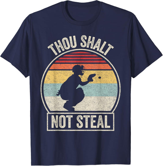 Vintage Retro Baseball Catcher Thou Shalt Not Steal T-Shirt - T-Shirt | Navy