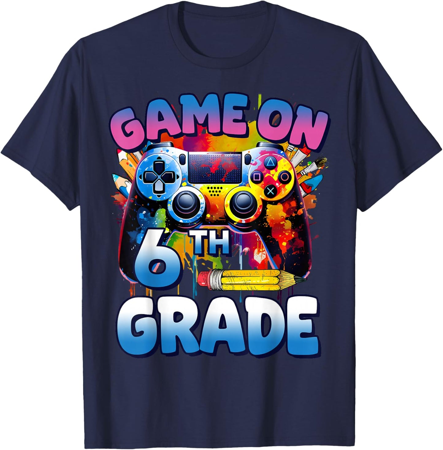 Game On 6th Grade First Day Gamer Shirt Boys T-Shirt - T-Shirt | Navy