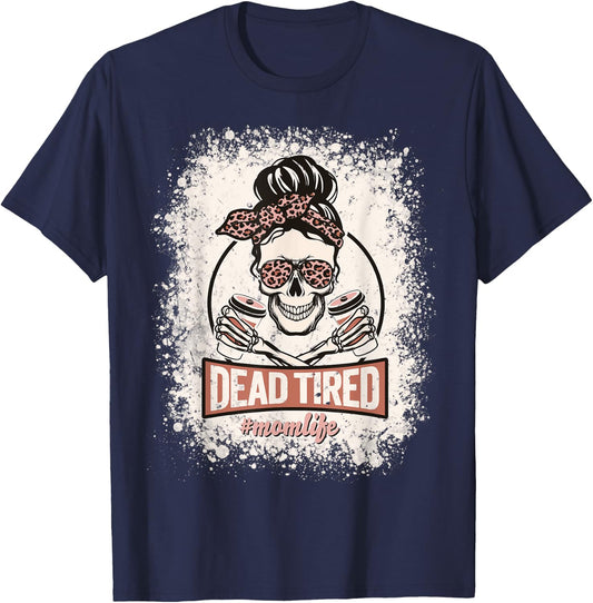 Dead Tired Mom Life Skull Sunglasses Coffee Lover Halloween T-Shirt - T-Shirt | Navy