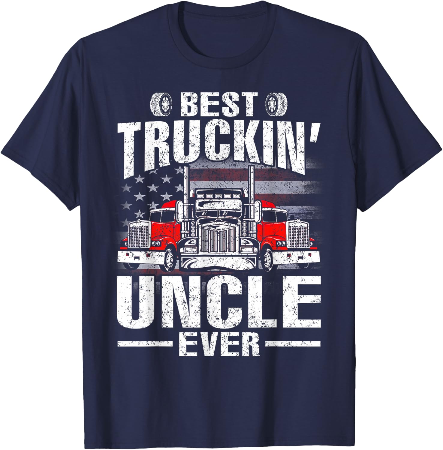 Best Truckin' Uncle Ever USA Flag Men T-Shirt - T-Shirt | Navy