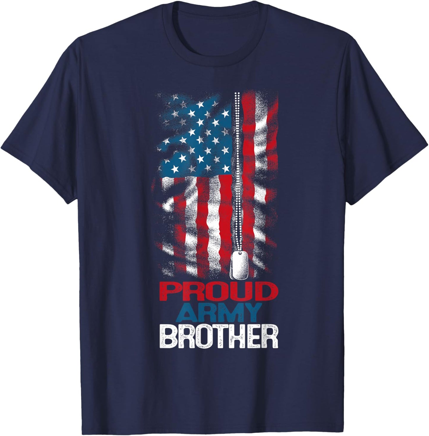 Proud Army Brother US Flag and America Dog Tag Military Boy T-Shirt - T-Shirt | Navy