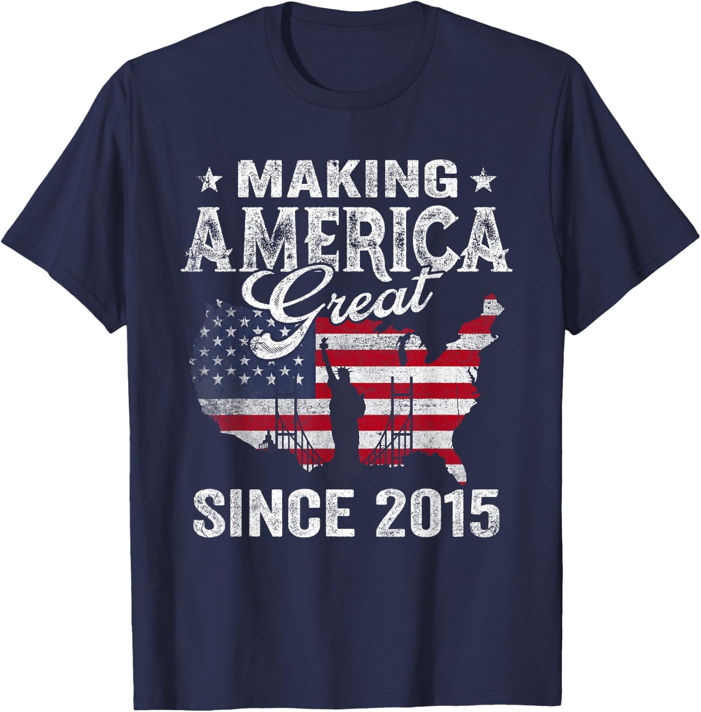 USA American Flag Making America Great Since 2015 Birthday T-Shirt - T-Shirt | Navy