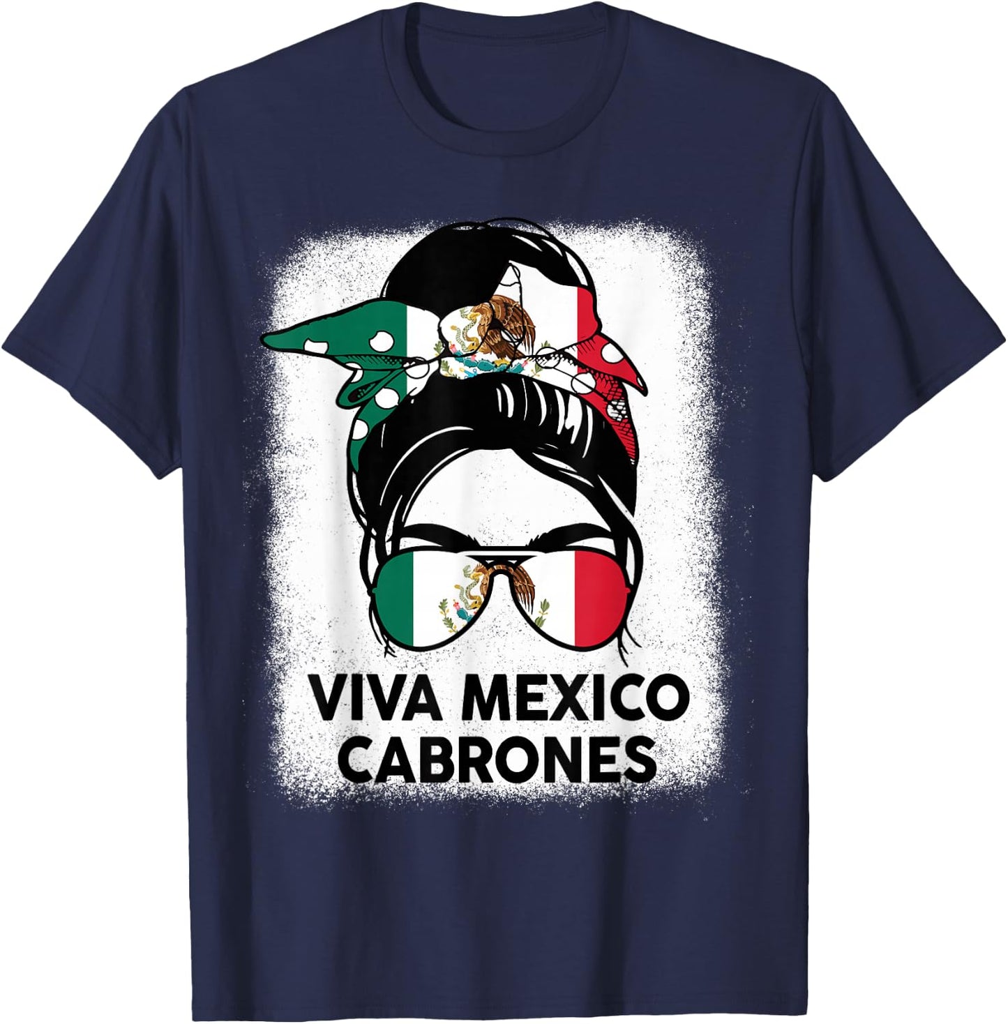 Viva Mexico Cabrone Girl Women Mexican Flag Independence Day T-Shirt - T-Shirt | Navy