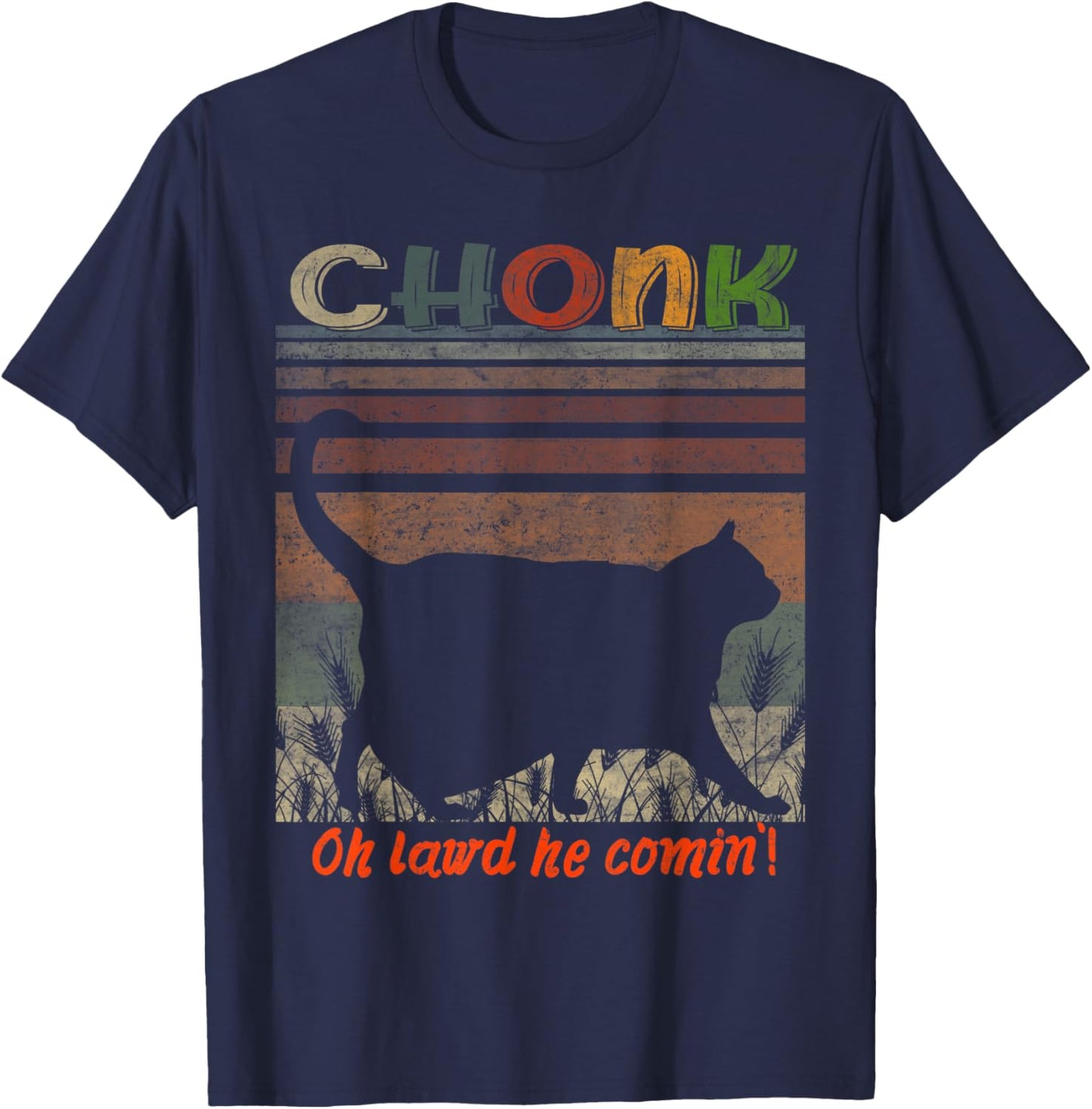 Oh Lord He Coming Chonk Scale Cat Meme Memes Men Women Kids T-Shirt - T-Shirt | Navy