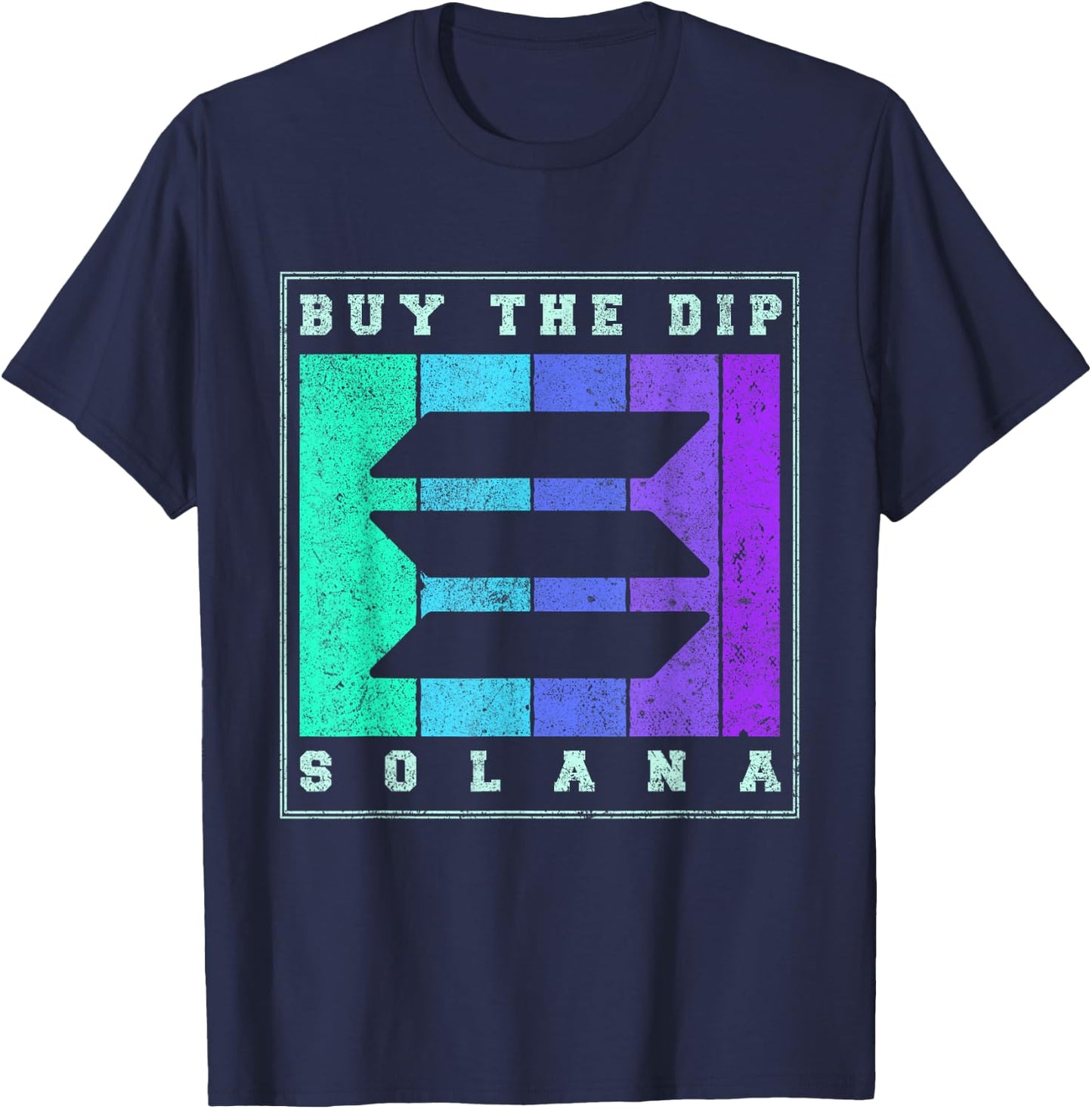 Retro Buy The Dip Solana SOL Crypto Apparel | Vintage Solana T-Shirt - T-Shirt | Navy
