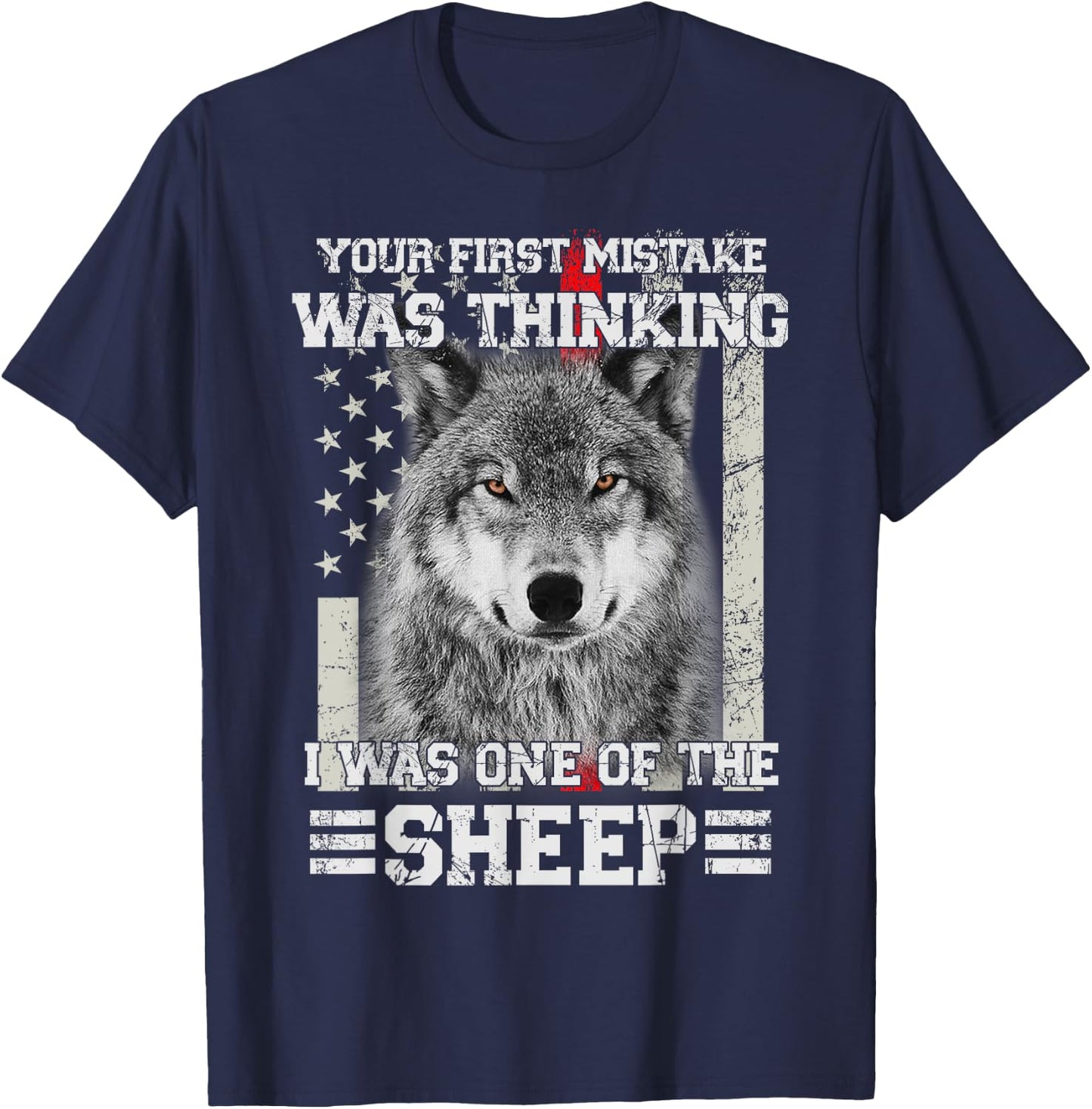 Your first mistake thinking I was one of Sheep fire fighter T-Shirt - T-Shirt | Navy