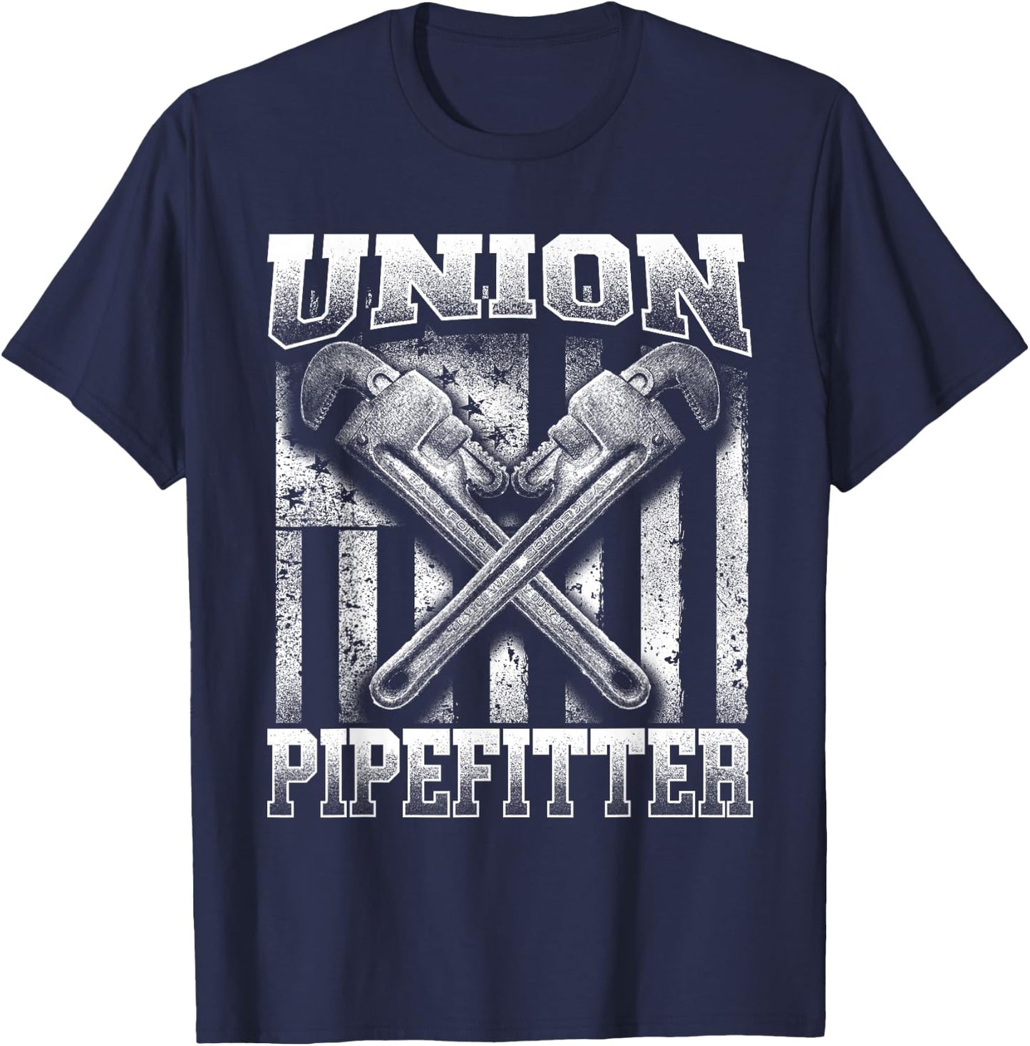 Union Pipefitter - Pipe Fitter Plumber Plumbing Steamfitter T-Shirt - T-Shirt | Navy