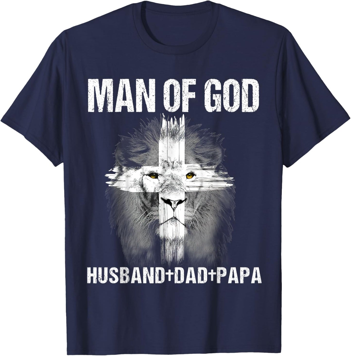 Man of God Husband Dad Papa Lion Cross Jesus Christian Gift T-Shirt - T-Shirt | Navy
