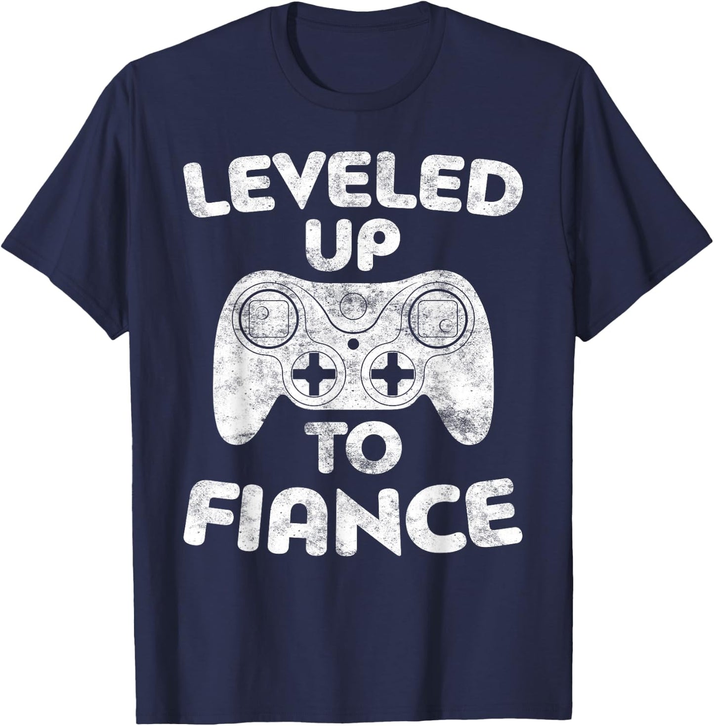 Leveled Up to Fiance Engagement Wedding Shirt T-Shirt - T-Shirt | Navy