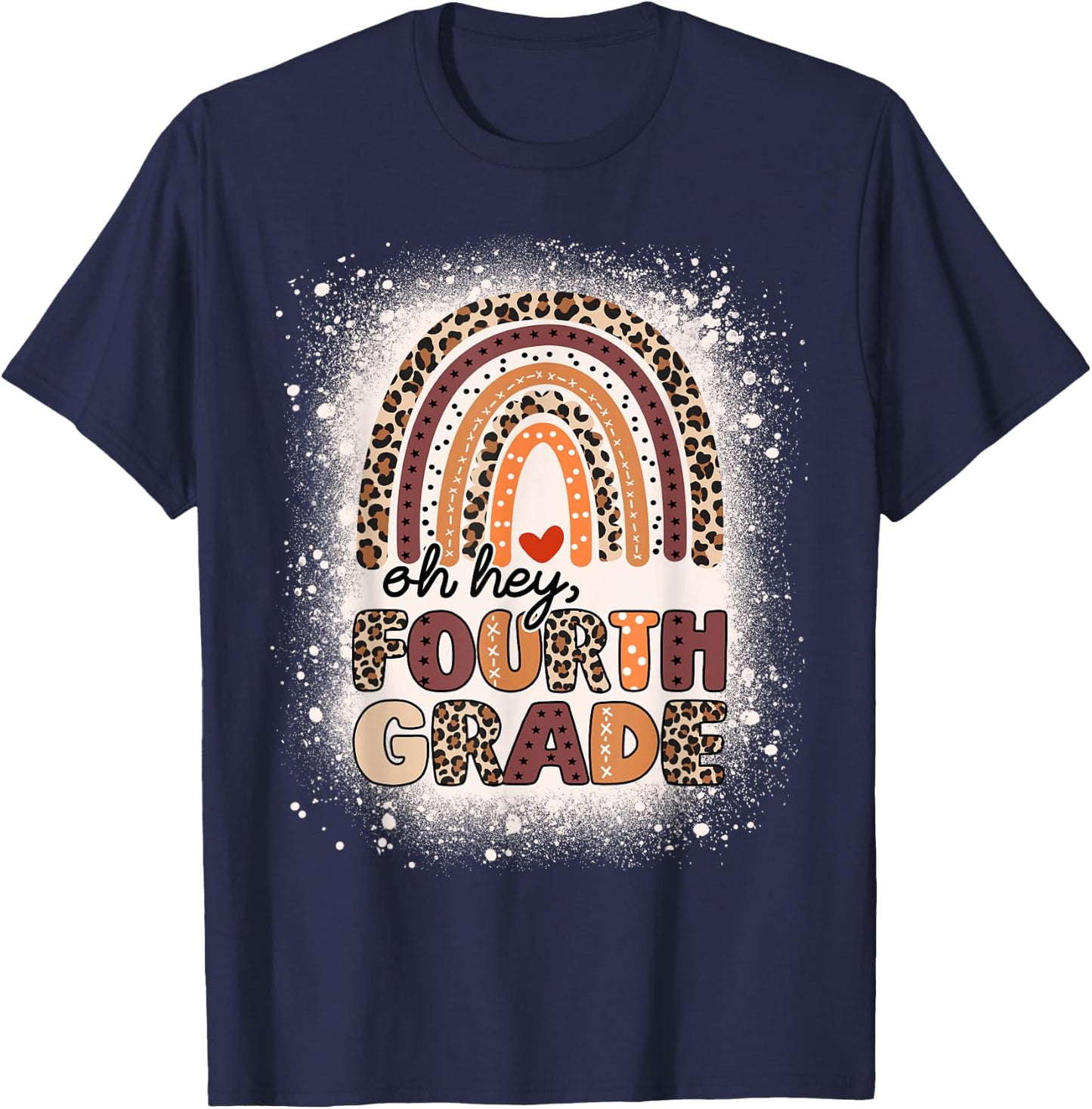 Oh Hey Fourth Grade Rainbow Bleached 1st Day Of School Girls T-Shirt - T-Shirt | Navy