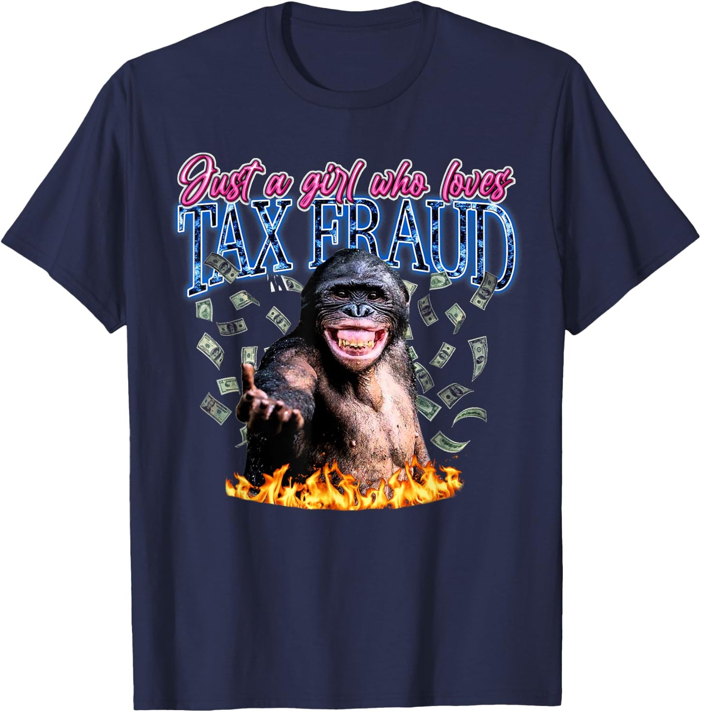 Just A Girl Who Loves Tax Fraud Vintage Bootleg Rap 90s T-Shirt - T-Shirt | Navy