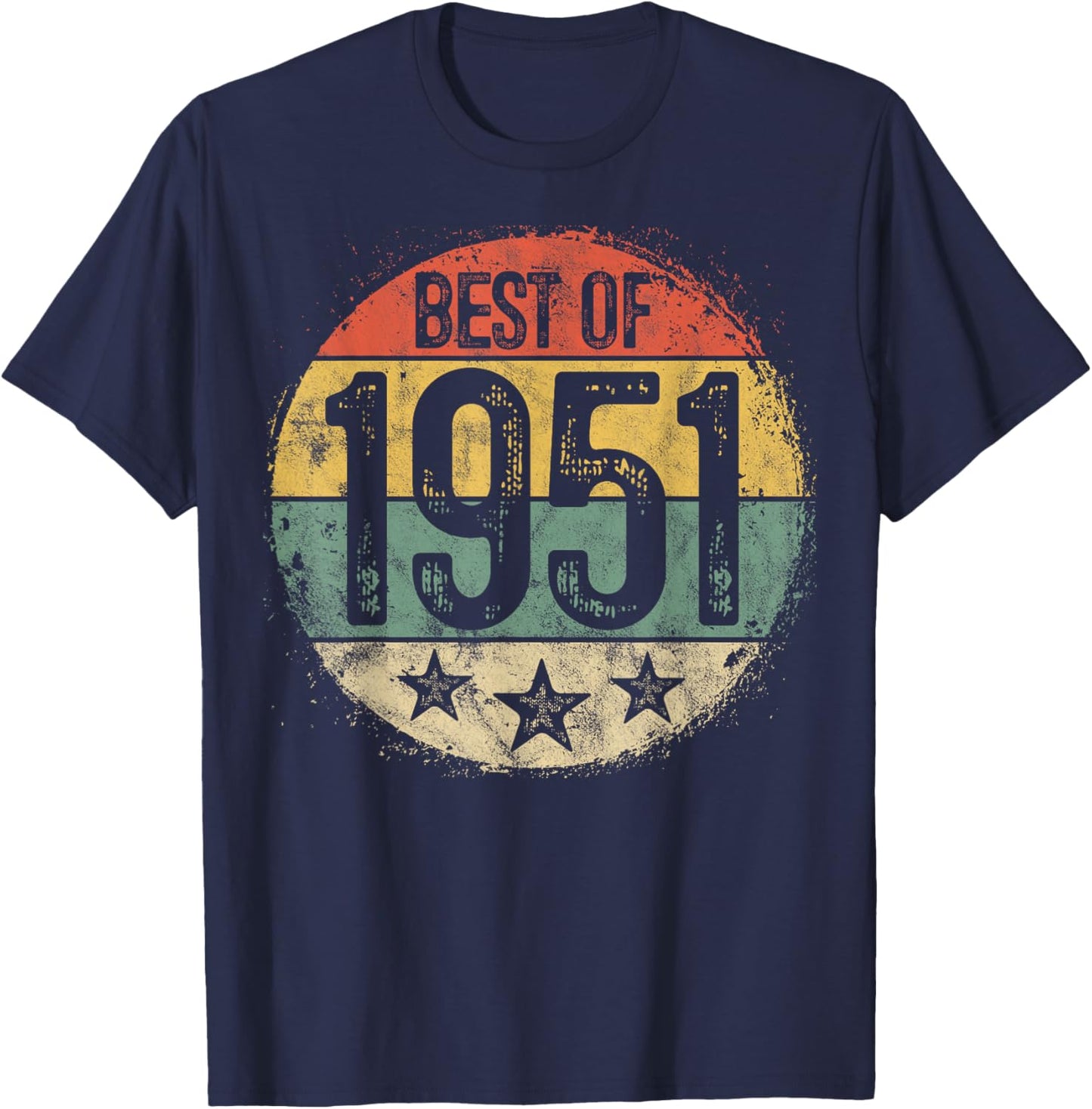Best Of 1951 74th Birthday Gifts Women 74 Year Old T-Shirt - T-Shirt | Navy