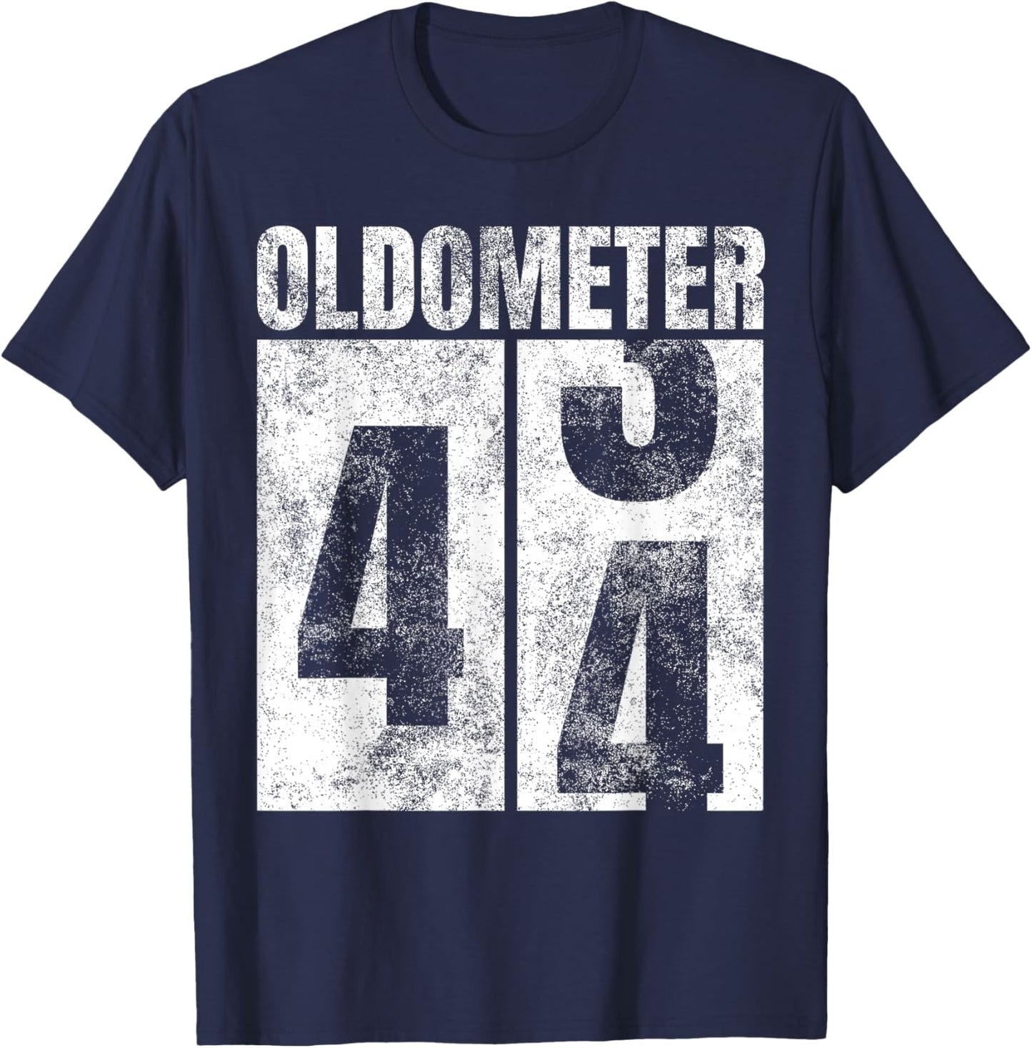 Oldometer 43-44 yrs Old Man Woman Bday Graphic 44th Birthday T-Shirt - T-Shirt | Navy
