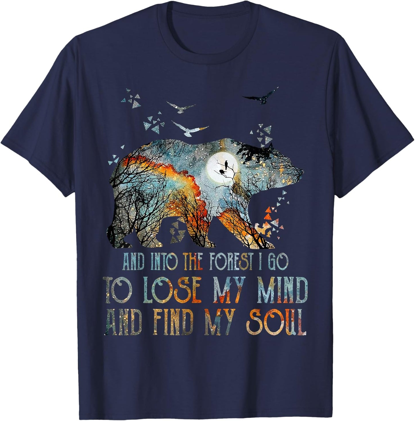 And Into The Forest I Go To Lose My Mind Camping Bear T-Shirt - T-Shirt | Navy