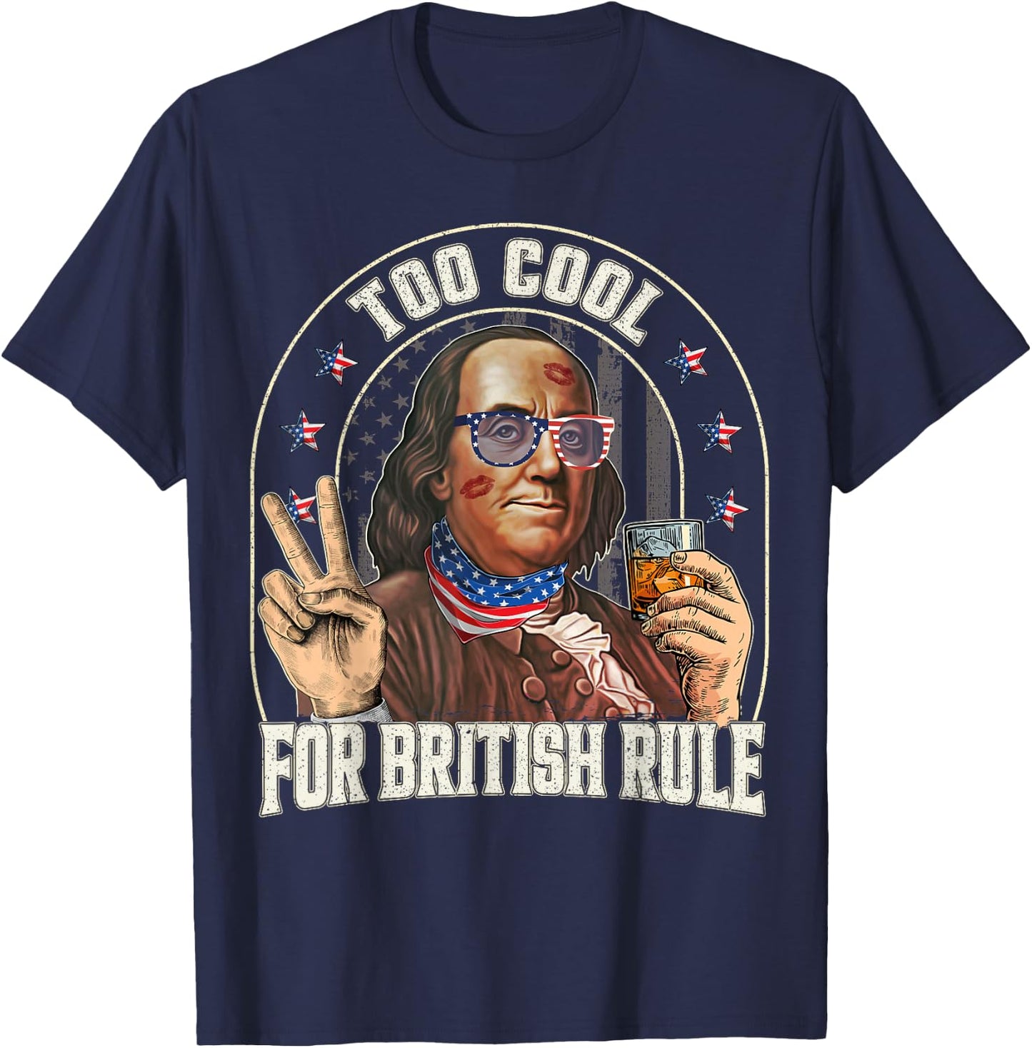 4th of July To Cool For British Rule Funny T-Shirt - T-Shirt | Navy