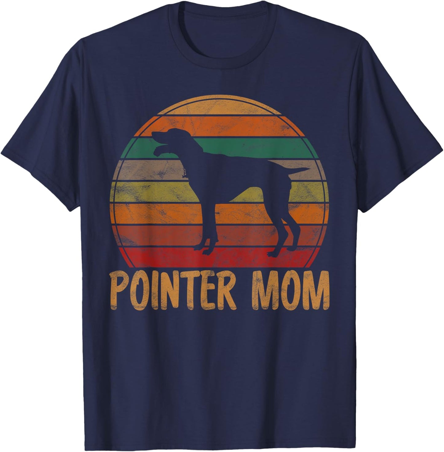 Retro Pointer Mom Gift Rott Dog Mother Pet Pointer Mama T-Shirt - T-Shirt | Navy