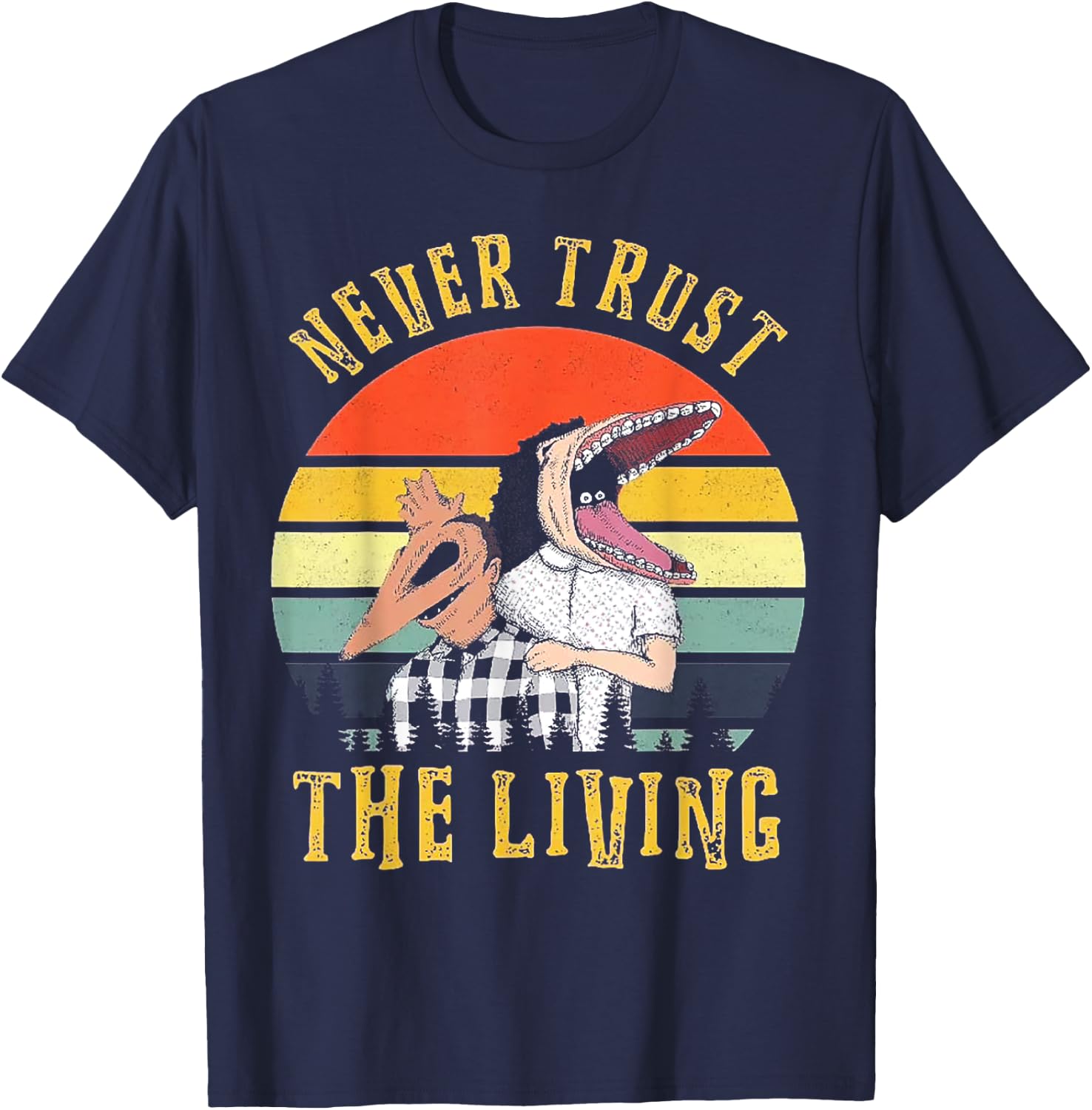 Never Trust The Living Retro Vintage Sunset T-Shirt - T-Shirt | Navy