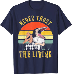 Never Trust The Living Retro Vintage Sunset T-Shirt - T-Shirt | Navy