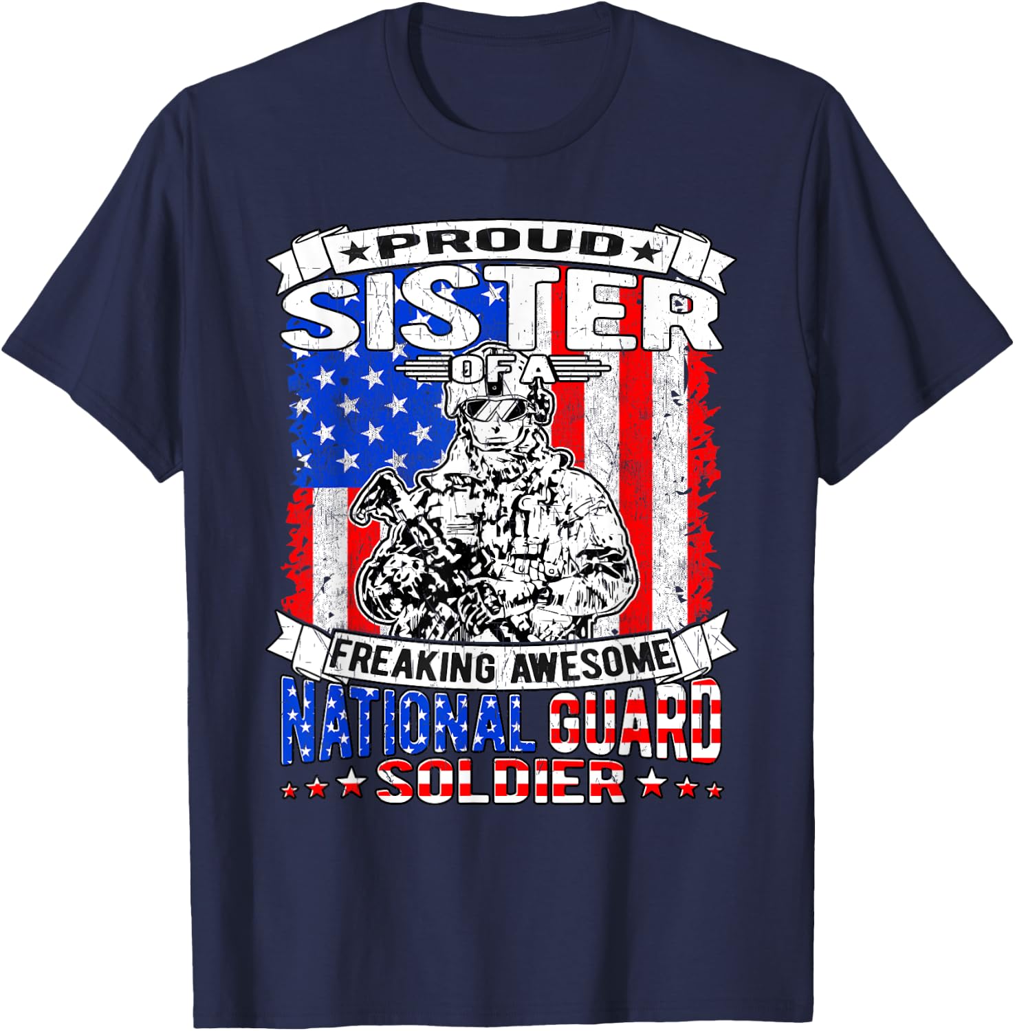 Proud Sister of National Guard Soldier Military Sibling Gift T-Shirt - T-Shirt | Navy
