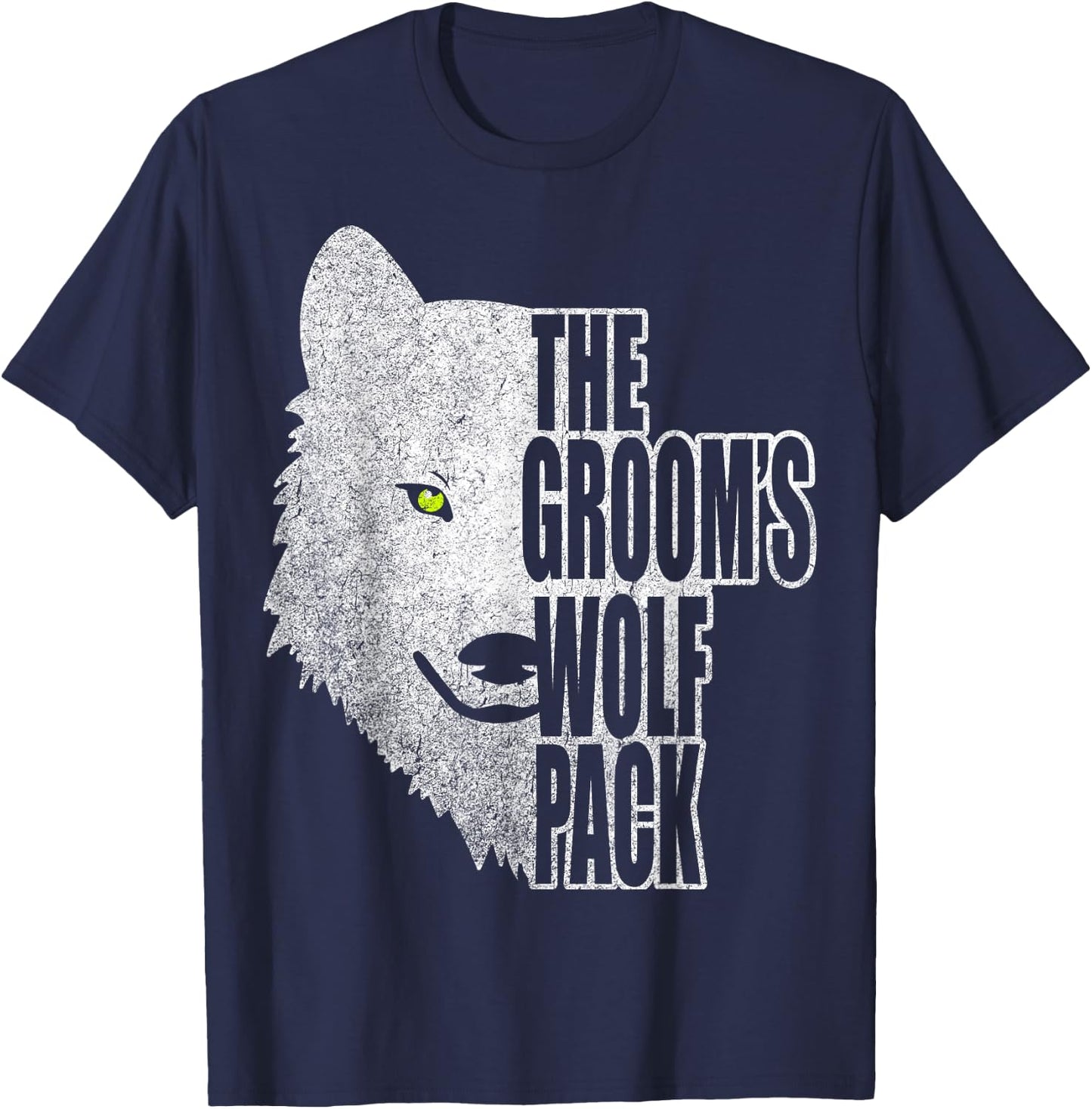 The Groom's Wolf Pack! Bachelor Party Gifts for Groomsmen! T-Shirt - T-Shirt | Navy
