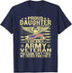 Proud Daughter Of Military Army Veteran - Freedom Isn't Free T-Shirt - T-Shirt | Navy