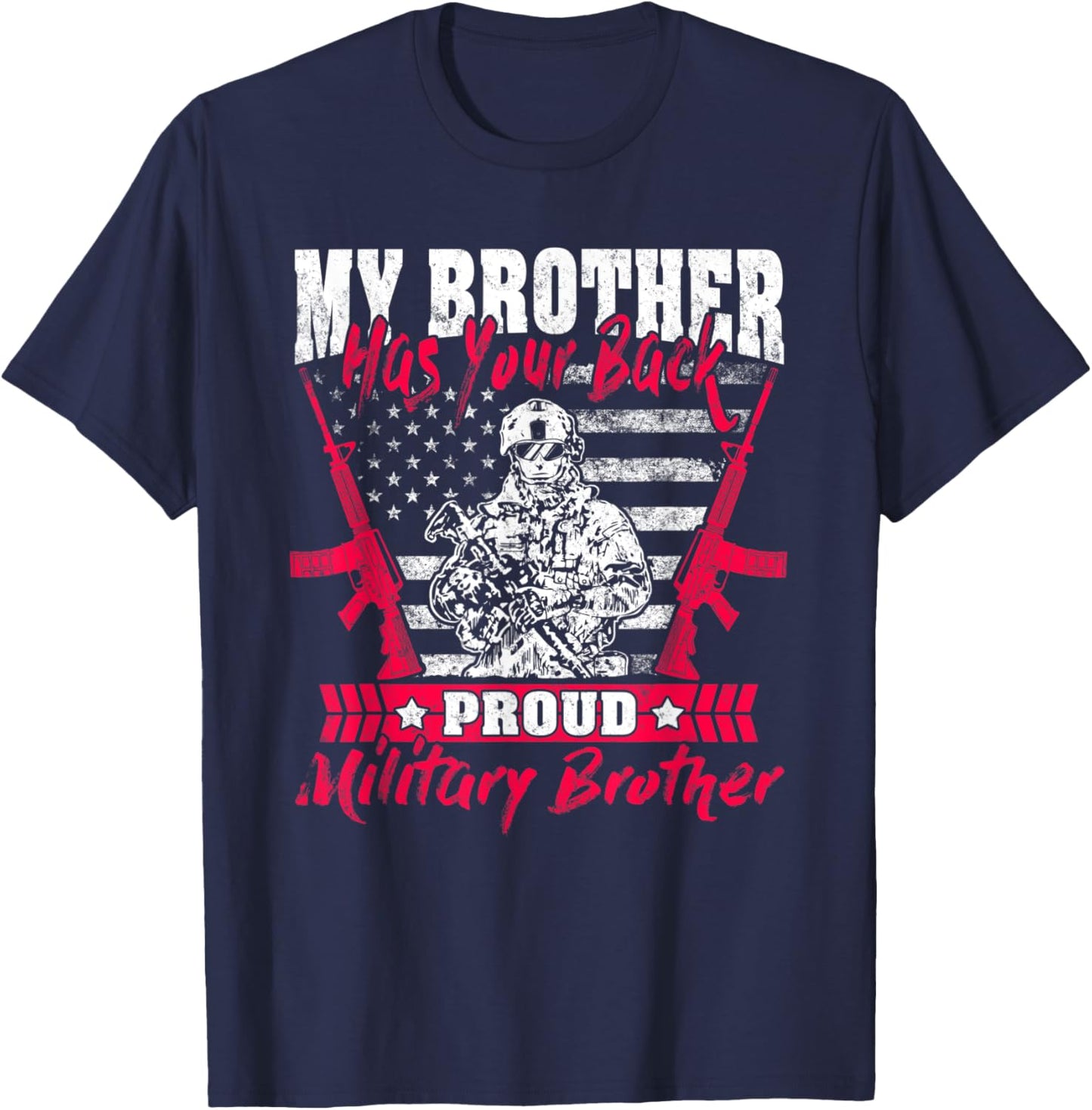 My Brother Has Your Back Proud Military Brother Army Sibling T-Shirt - T-Shirt | Navy