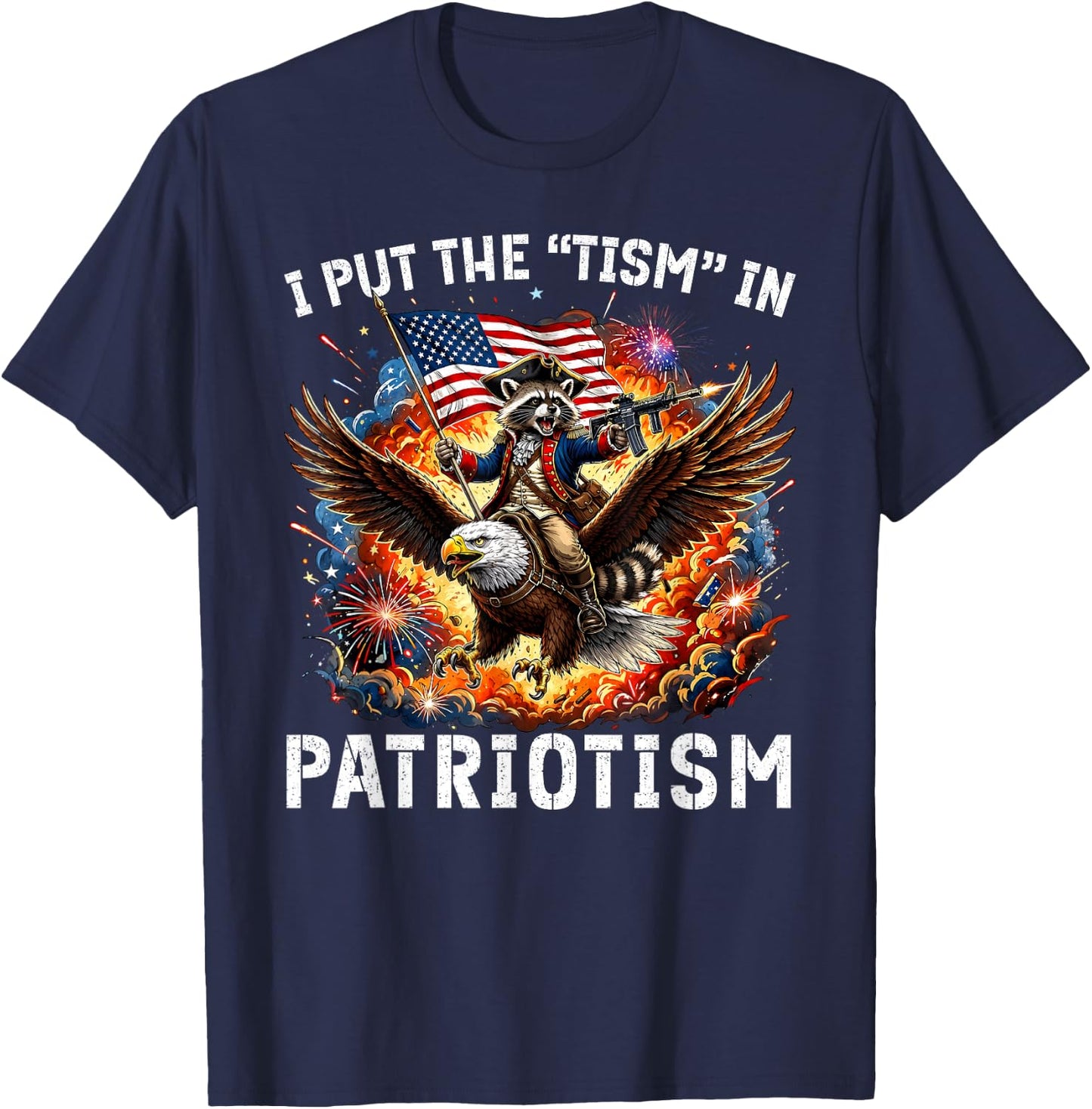 I Put The Tism in Patriotism Retro Eagle Raccoon USA Flag T-Shirt - T-Shirt | Navy
