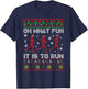 Oh What Fun It is to Run Xmas Santa Runner Running Sweater T-Shirt - T-Shirt | Navy
