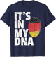 IT'S IN MY DNA German Germany Flag T Shirt Gift Men Women T-Shirt - T-Shirt | Navy