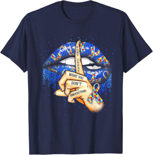 Shhh Don't Judge What You Don't Understand Autism T-Shirt - T-Shirt | Navy