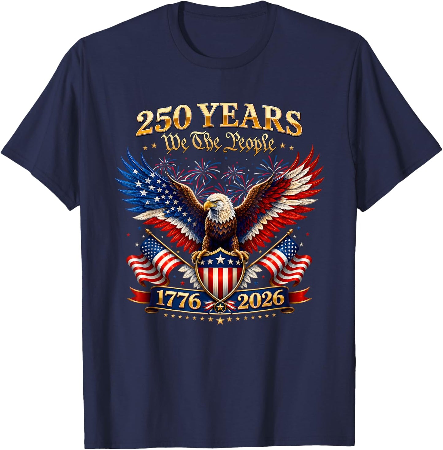 250 Years American US 250th 4th of July 250 Anniversary USA T-Shirt - T-Shirt | Navy