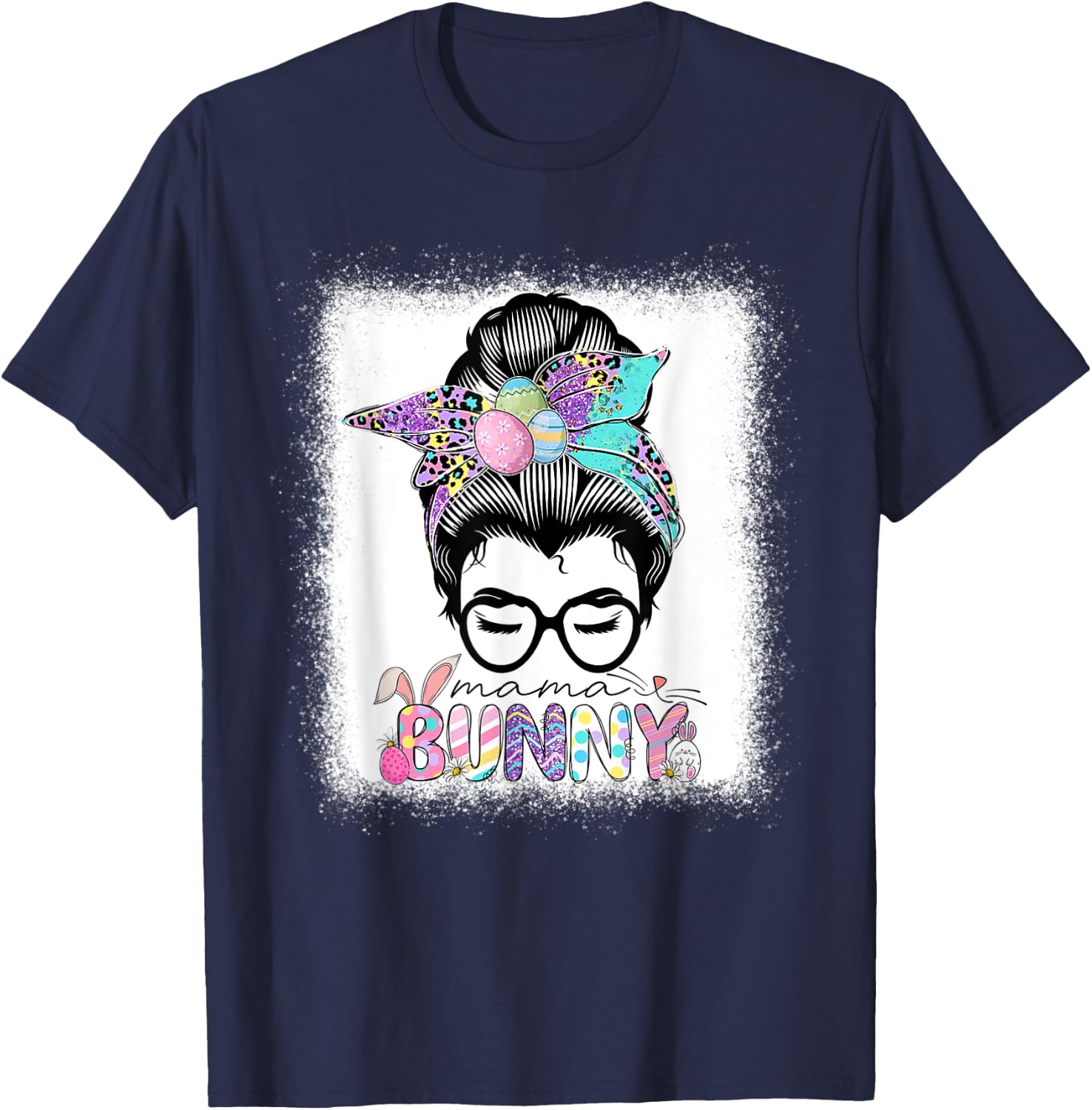 Mama Bunny Messy Bun Easter Day Mom Life Costume T-Shirt - T-Shirt | Navy